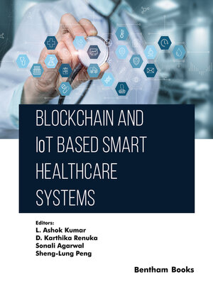 cover image of Blockchain and IoT based Smart Healthcare Systems
